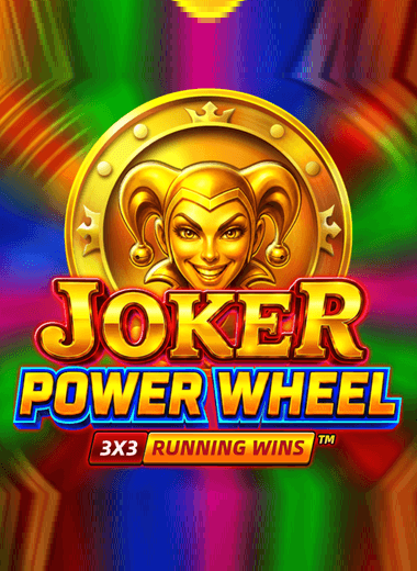 Joker Power Wheel RUNNING WINS