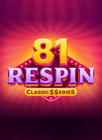 81 Respin: Classic$$erieS